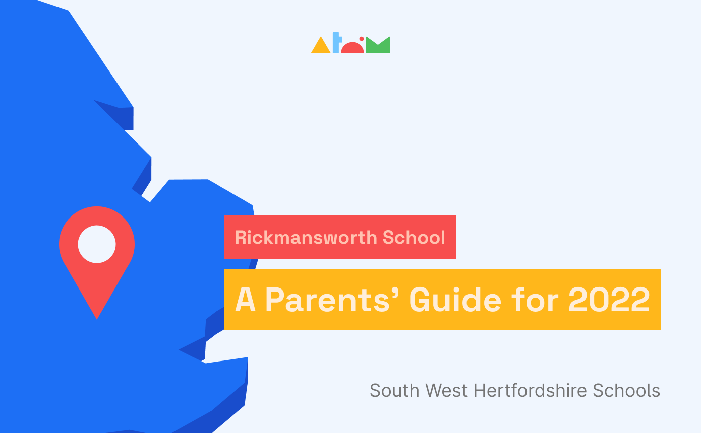 Rickmansworth School 11 plus: A Parents' Guide for 2022